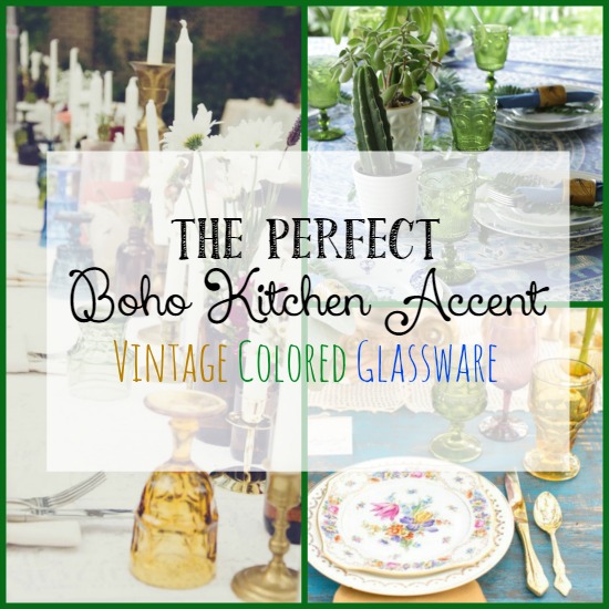 The Perfect Boho Kitchen Accent Vintage Colored Glassware Little