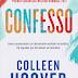 "Confesso" de Colleen Hoover | Topseller