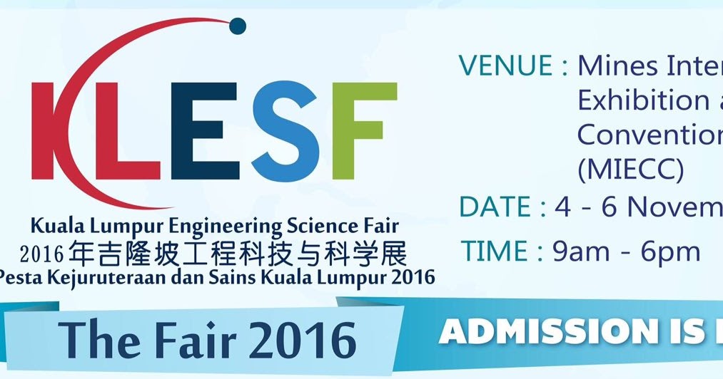 Kuala Lumpur Engineering Science Fair KLESF 2016 ~Perkongsian