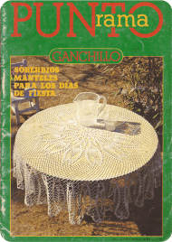 R3 Punto Rama Ganchillo - Soberbios Manteles para los Dias de Fiesta R3 Punto Rama Ganchillo - Soberbios Manteles para los Dias de Fiesta