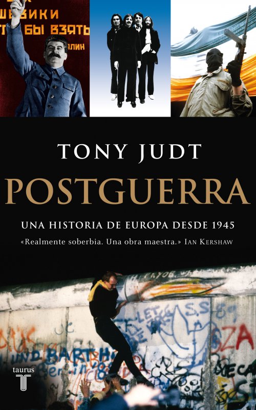 Ciudad de las Ideas Postguerra. Una historia de Europa desde 1945, de Tony Judt Nicolás Ocaranza