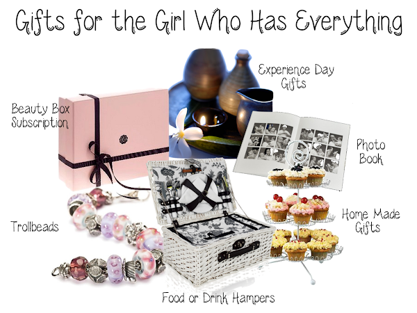 Gift Ideas For The Girl Who Has Everything