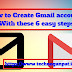 Learn how to Create Gmail account? | With these 6 easy steps