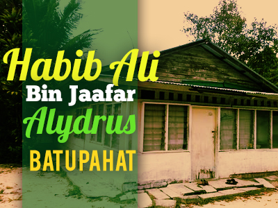 Majlis Ta'lim Darul Murtadza: Jemputan Ke Haul Habib Ali Bin Jaafar Bin