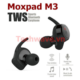Tai nghe Moxpad M3 True Wireless