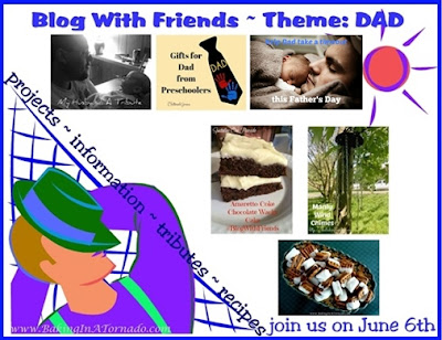 Blog With Friends, monthly projects based on a theme. This month's theme: Dad | www.BakingInATornado.com | #recipe #projects #MyGraphics