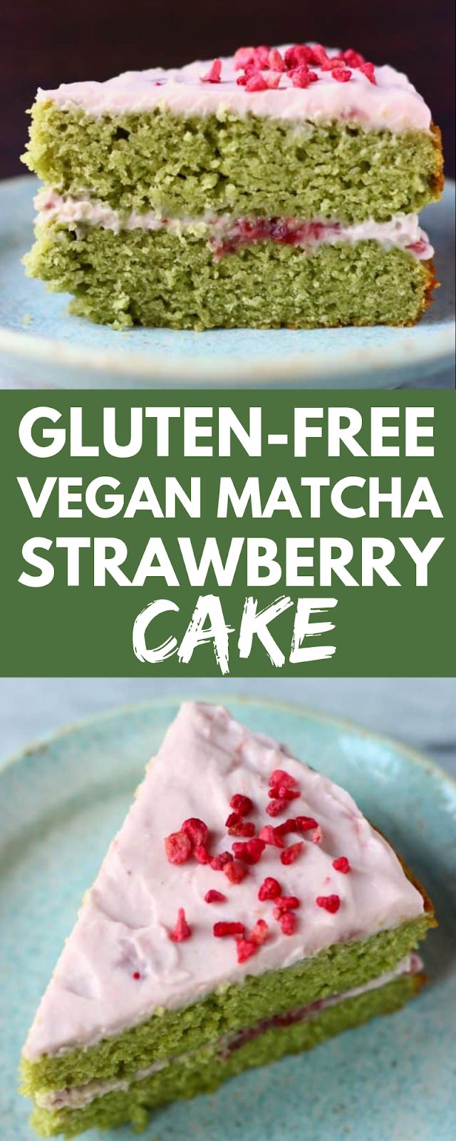GLUTENFREE VEGAN MATCHA STRAWBERRY CAKE freerecipefoods