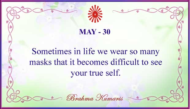 MAY 30 Thought For The Day May 30