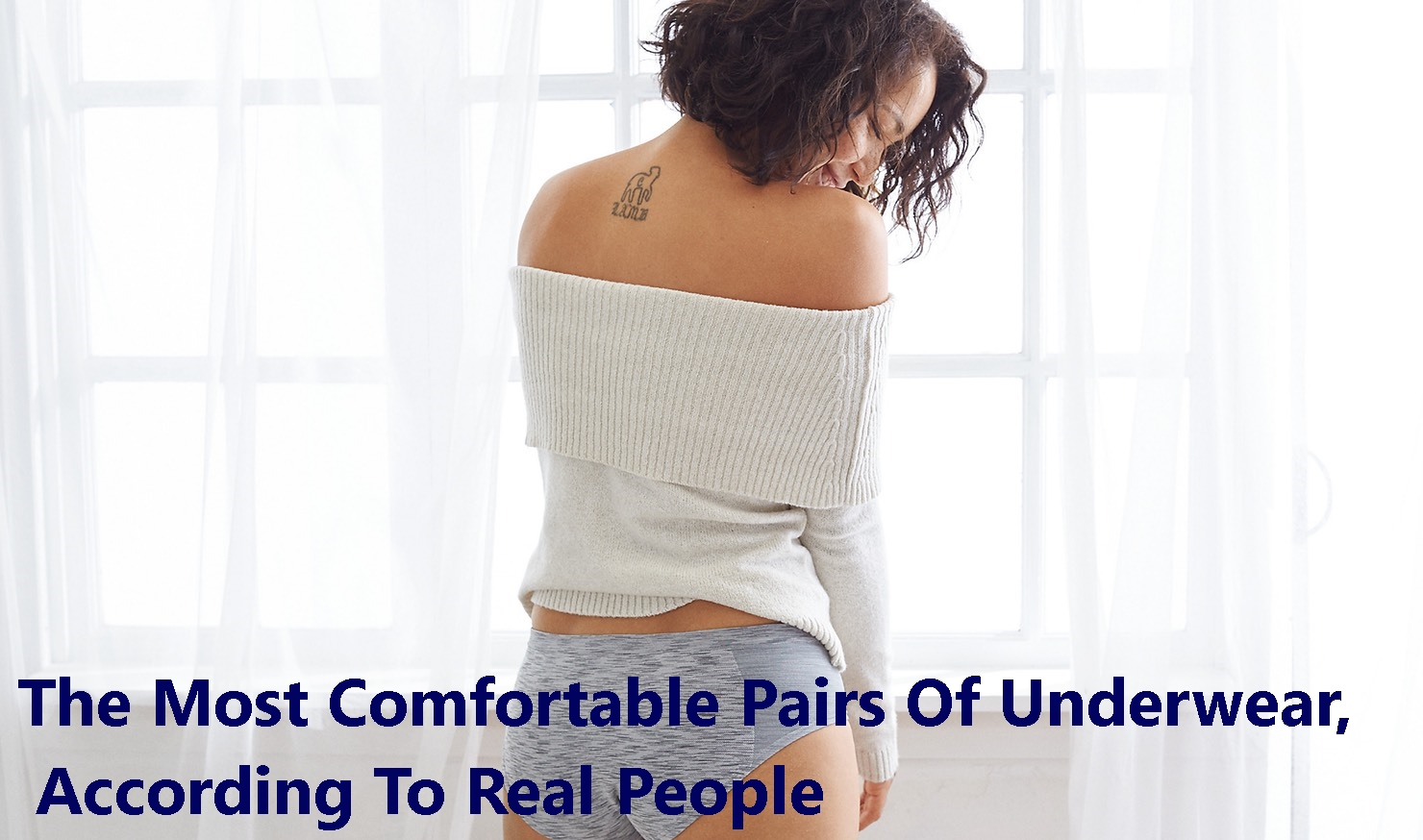 Fashion Flare♡♡ The Most Comfortable Pairs Of Underwear, According To