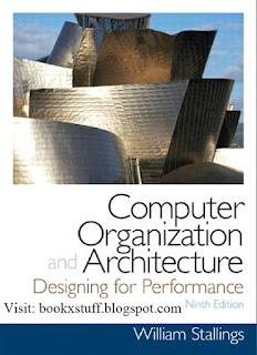 Computer Organization and Architecture 9th Edition By William Stallings