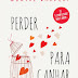Pergaminho | "Perder para Ganhar" de Montse Barderi