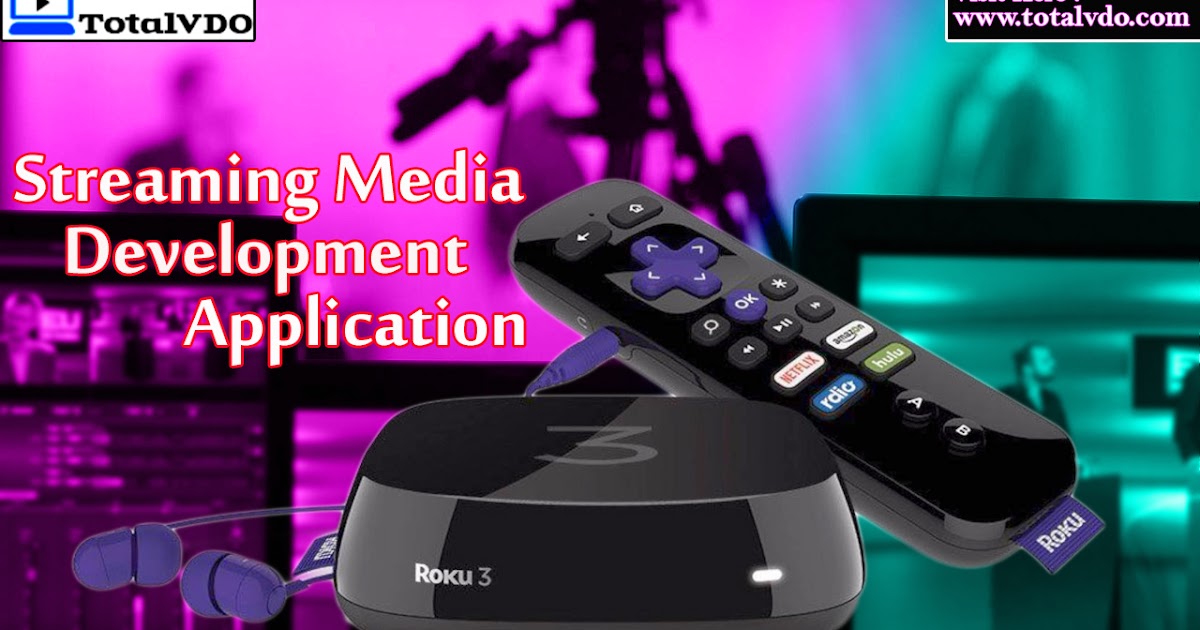 Totalvdo solution What is streaming media? Definition from