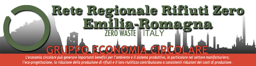  Rete Rifiuti Zero Emilia Romagna Gruppo Economia Circolare