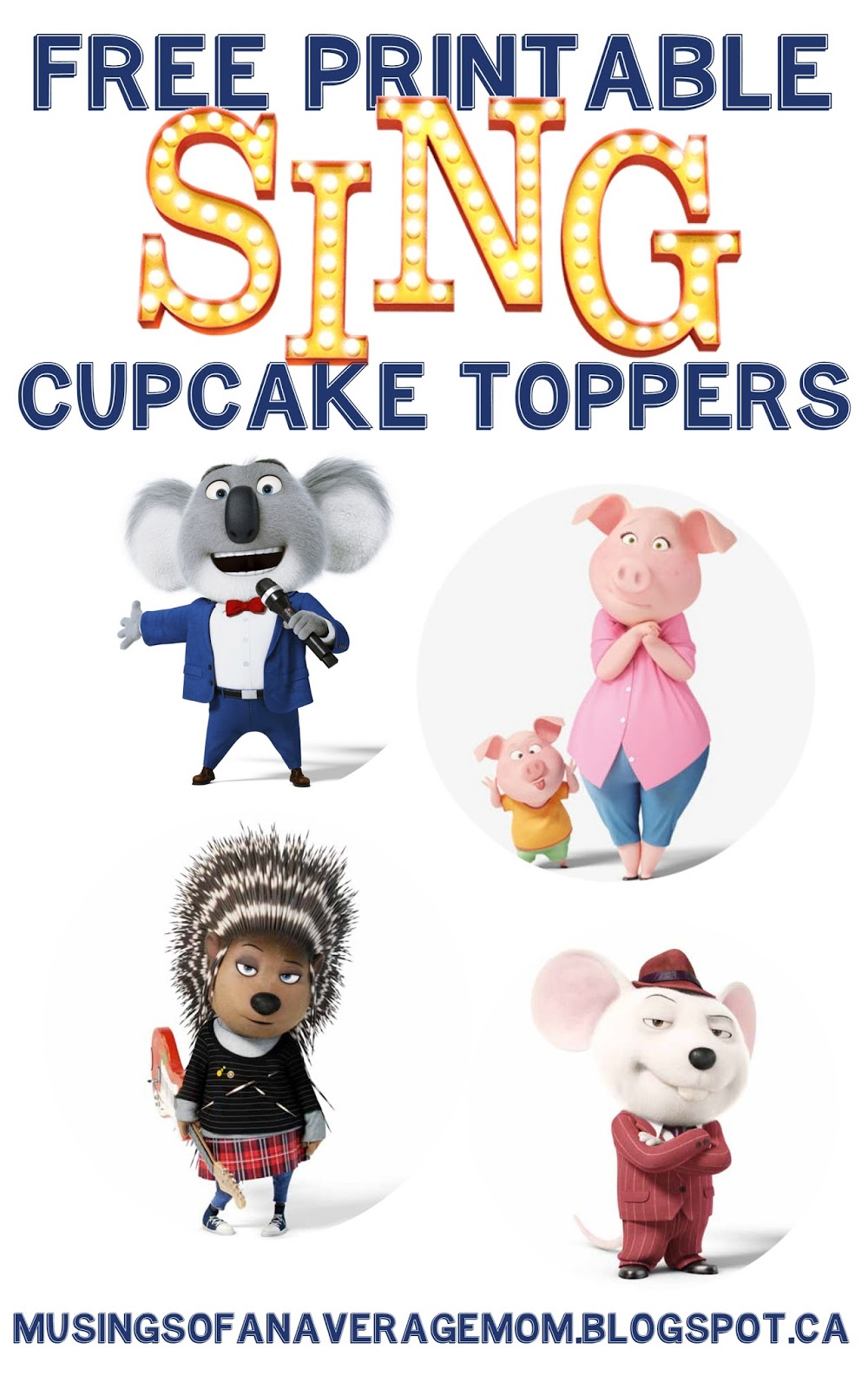 Musings Of An Average Mom Sing Movie Cupcake Toppers Musings Of An Average Mom Sing Movie Cupcake Toppers