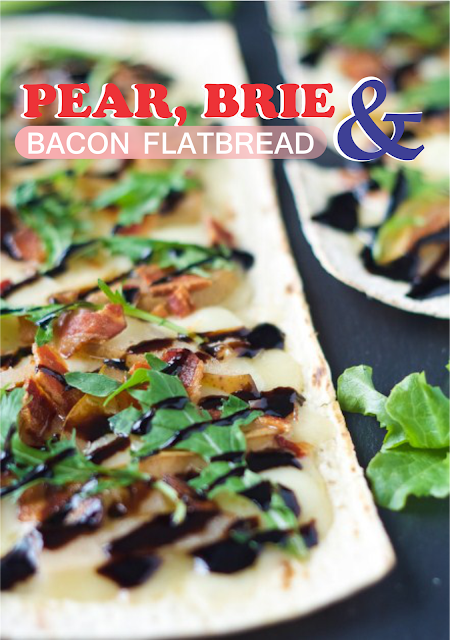 PEAR, BRIE AND BACON FLATBREAD