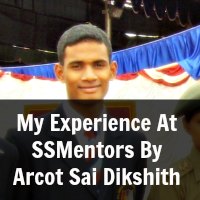 My Experience At SSMentors By Arcot Sai Dikshith
