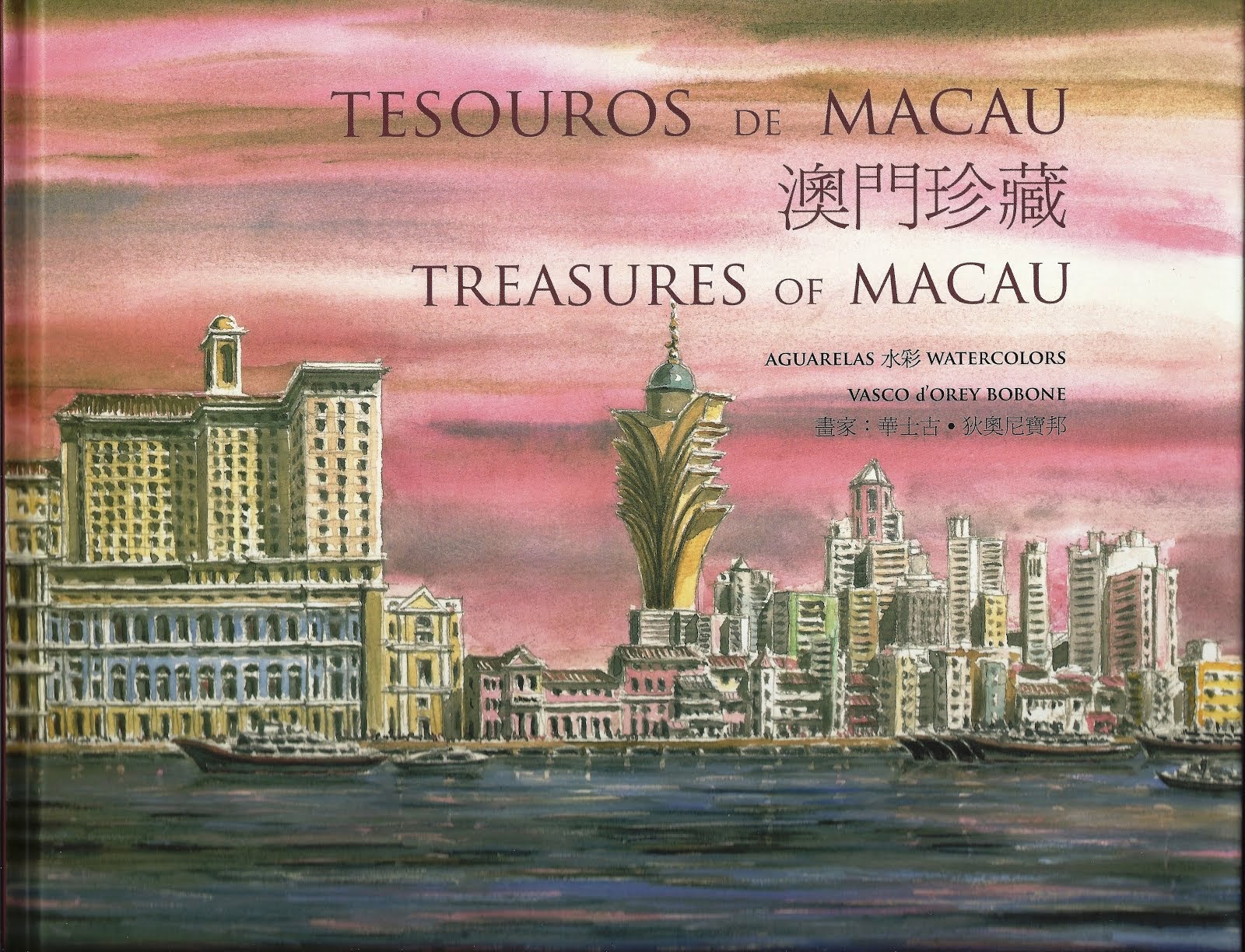 Tesouros de Macau. Treasures of Macau