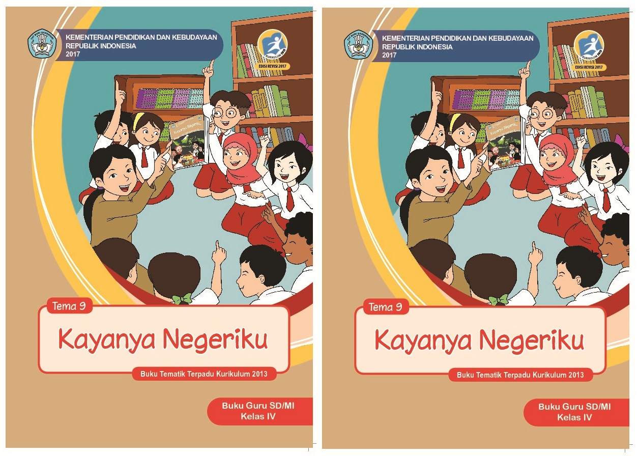 buku tema 9 Kayanya Negeriku kelas 4 kurikulum 2013 tahun 2018