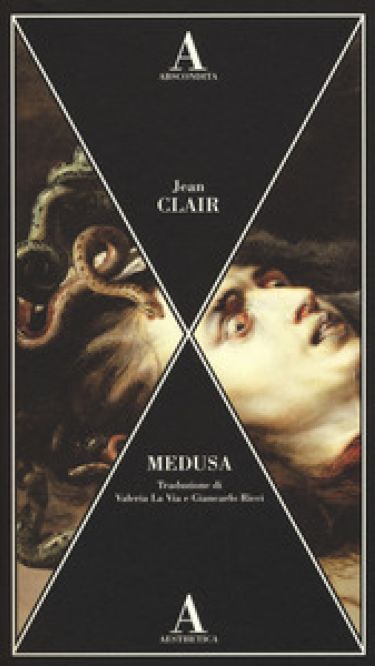 MEDUSA di Jean Clair