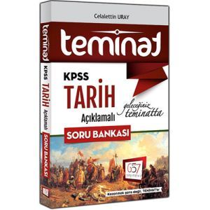 657 Yayınları KPSS Teminat Tarih Açıklamalı Soru Bankası 2017 657 Yayınları KPSS Teminat Tarih Açıklamalı Soru Bankası 2017
