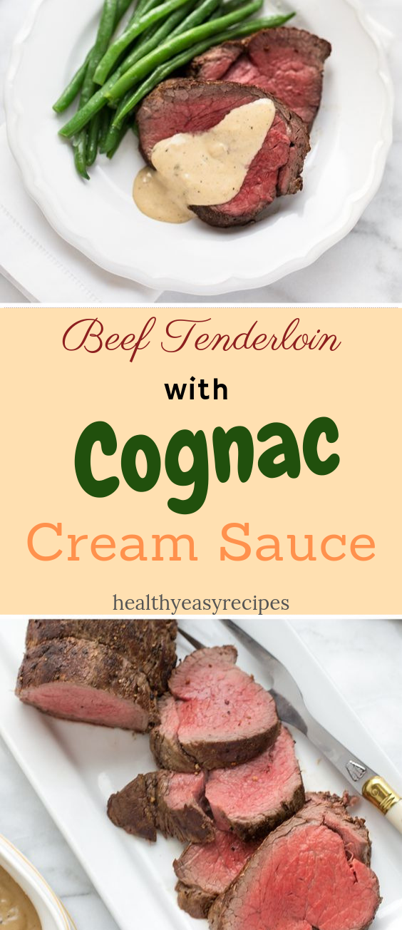 BEEF TENDERLOIN WITH COGNAC CREAM SAUCE