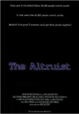 The Altruist (2004)