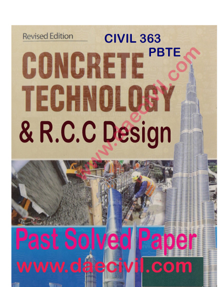 Download  PBTE DAE Civil Concrete Technology and R.c.c Design Past solved paper 2010-2011-2012-2013-2014-20152016-2017-2018