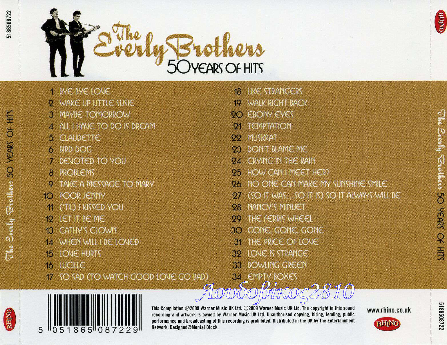 Everly brothers – 50 years of Hits. The Everly brothers all i have to do is Dream 50 years of Hits. 50 And 50 brothers 80. The Everly brothers all i have to do is Dream 50 years.