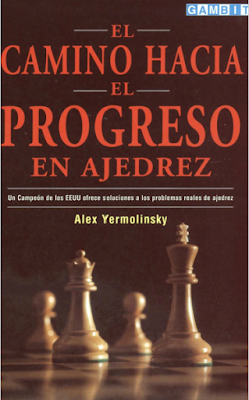 libros - Mis Aportes en español libros organizados "Hilo inmortal" - Página 2 El-camino-hacia%2Bel-progreso-ajedrez