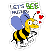 Let's BEE friends