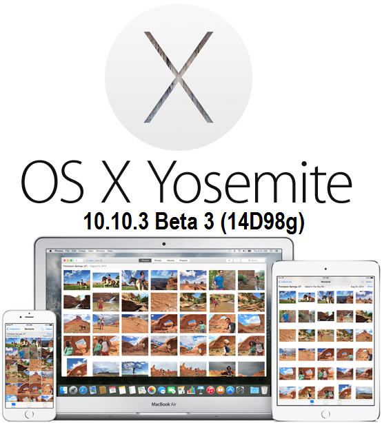 Download OS X 10.10.3 Beta 3 Yosemite Combo / Delta .DMG Files via Direct Links