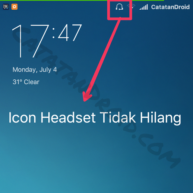 Cara Memperbaiki Icon Headset HP Muncul Terus Di Layar