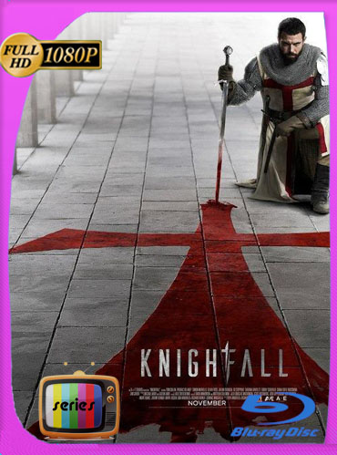 Knightfall Temporada 1-2 HD [1080p] Latino [GoogleDrive] SXGO