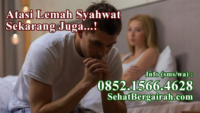 Pengobatan Lemah Syahwat Cara Alami | 085215664628 Herbal Blumen Nasa pil tahan lama untuk lelaki, ramuan tradisional untuk impotensi, cara mengobati impotensi tanpa obat, tips tahan lama, obat impoten akibat diabetes, lelaki kuat, ramuan obat impoten, lemah tenaga batin lelaki, krim tahan lama, impotensi adalah, klinik impotensi, gagah perkasa, akibat impoten, penyebab impotensi, jamu impoten, impotensi bisa sembuh, lelaki, pria impoten, pasutri, cara mengatasi impotensi karena diabetes, sebab sebab impoten, obat impotensi pria, pil untuk lelaki tahan lama, mengobati impotensi akibat diabetes, cara mengobati impoten pada pria, jamu kuat alami, kuat lelaki, kuat syahwat, jamu kuat lelaki tahan lama, punca lemah tenaga batin, impotensi dini, rahsia tahan lama, obat impoten secara alami, main tahan lama
