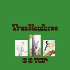 'Tres Hombres' - ZZ Top: