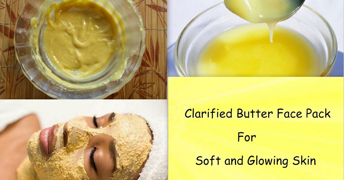 Beauty For You DIY Clarified Butter Face Pack for Glowing Skin