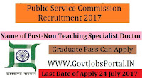 Jharkhand Public Service Commission Recruitment 2017– 396 Non Teaching Specialist Doctor