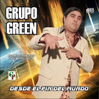 grupo green desde el fin del mundo