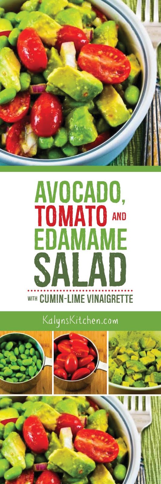 Avocado, Tomato, Edamame, and Red Onion Salad with CuminLime