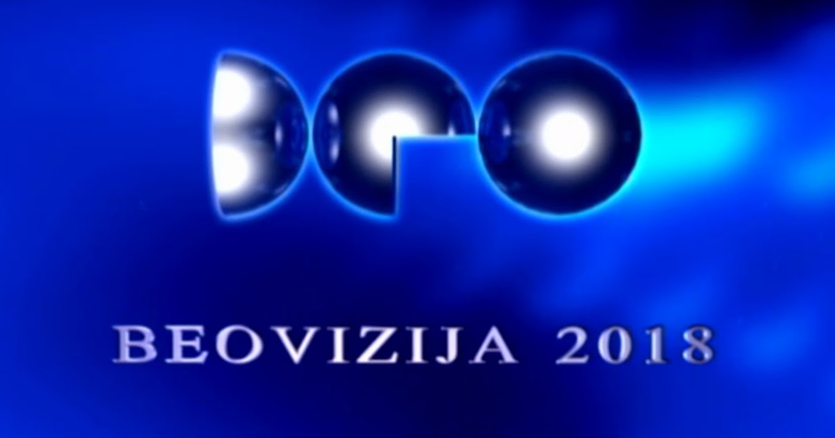 BEOVIZIJA 2018 Moji favoriti