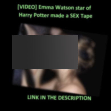 Mobile Sex Fb Video - Warning : Emma Watson scam worm spreading widely on Facebook - info  database | Vulners