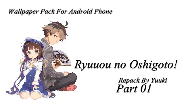 Get Ryuuou No Oshigoto Wallpaper Pack For Mobile Phone Part 01 Free HD Wallpaper Ryuuou No Oshigoto Wallpaper Pack For Mobile Phone Part 01 For iPhone