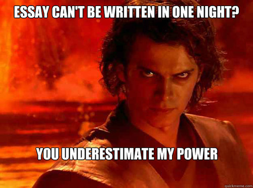 Writing an essay the night before