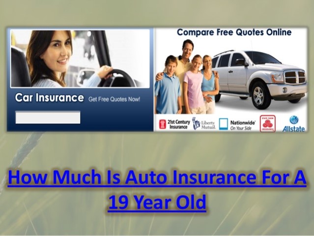 19 Year Old Car Insurance Cost 19 Year Old Car Insurance Cost