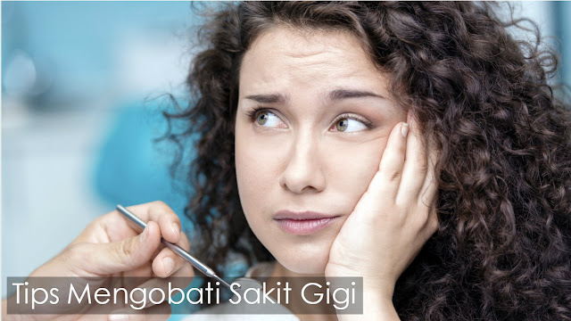 Cara Mengobati Sakit Gigi Secara Tradisional Dan Medis Terlengkap! Cara mengobati sakit gigi secara alami dan medis Cara Mengobati Sakit Gigi Secara Tradisional Dan Medis Terlengkap!
