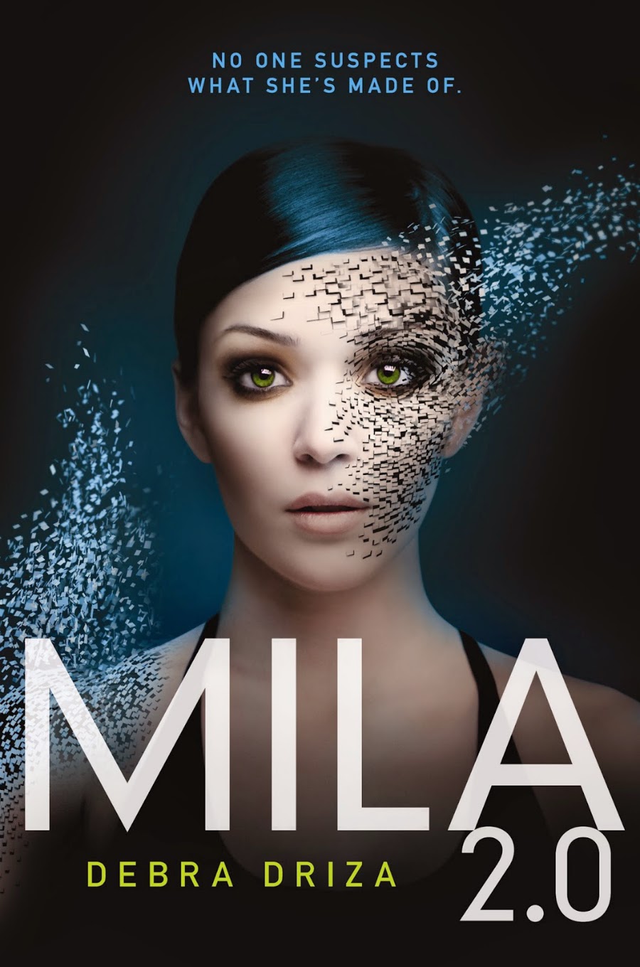 Mila 2.0 by Debra Driza