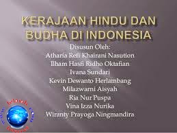 Sejarah: Kerajaan Hindhu-Budha di Indonesia (lengkap)