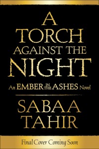 La Chronique des Passions: Une braise sous la cendre, Tome 1 de Sabaa Tahir