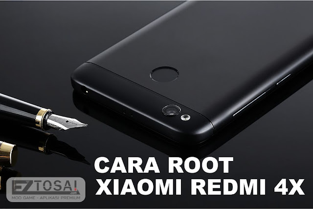 Cara Root Xiaomi Redmi 4X Cara Root Xiaomi Redmi 4X