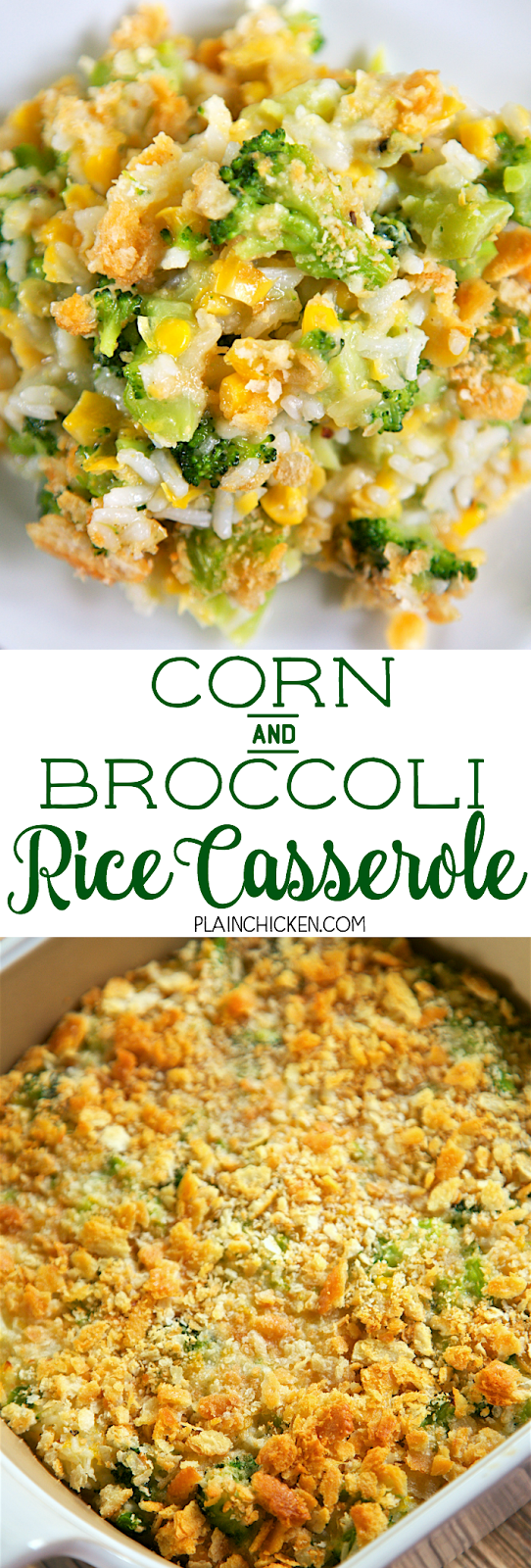 Corn and Broccoli Rice Casserole Plain Chicken